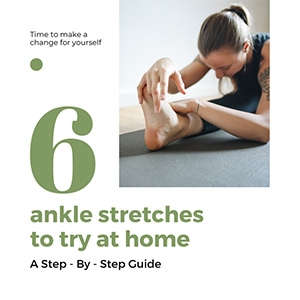 6 Ankle Stretches to Try at Home