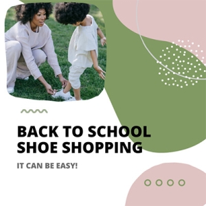 Back To School Shoe Shopping Made Easy