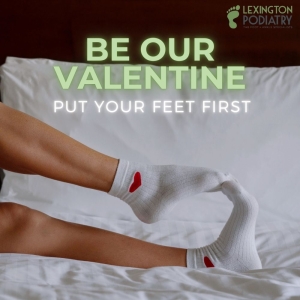 Be Our Valentine: Treat Your Feet